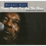 Damn Right I've Got the Blues - Buddy Guy CD – Hledejceny.cz