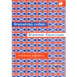 Gramatická cvičení Grammar Excercises - Cvičebnice angličtiny - Hrušková, Nováková – Hledejceny.cz
