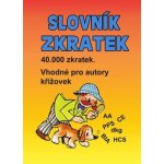 Slovník zkratek - Vhodné pro autory křížovek – Hledejceny.cz