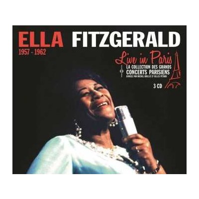 Ella Fitzgerald - Live In Paris 1957-1962 CD