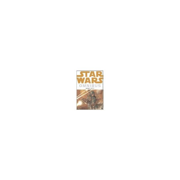Kniha Star Wars Omnibus Boba Fett
