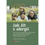 Jak žít s alergií - Jean Putz, Sabine Fricke, Ute Hansler – Hledejceny.cz