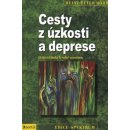 Kniha Cesty z úzkosti a deprese