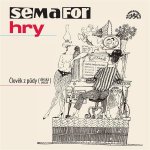Semafor Hry Člověk z půdy - Suchý Jiří – Sleviste.cz