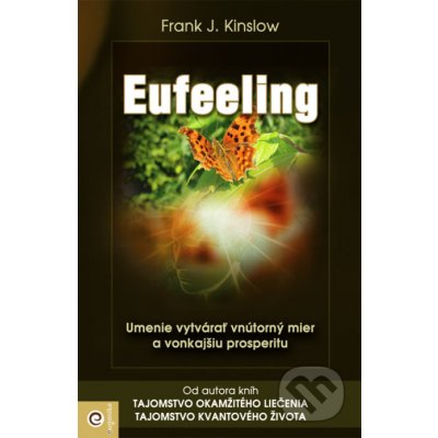 Eufeeling! - Frank J. Kinslow