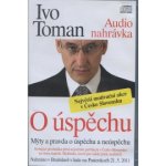 O úspěchu - Toman Ivo – Hledejceny.cz