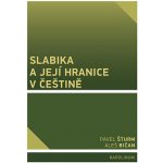 Slabika a její hranice v češtině – Sleviste.cz