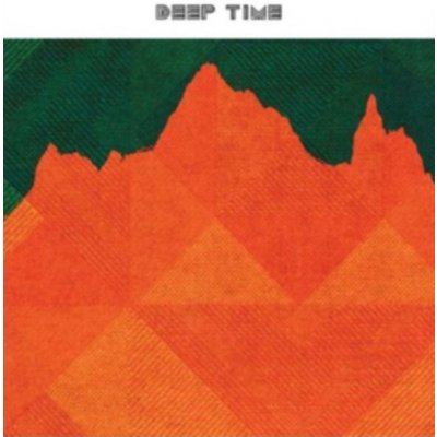 Deep Time - Deep Time CD – Zboží Mobilmania