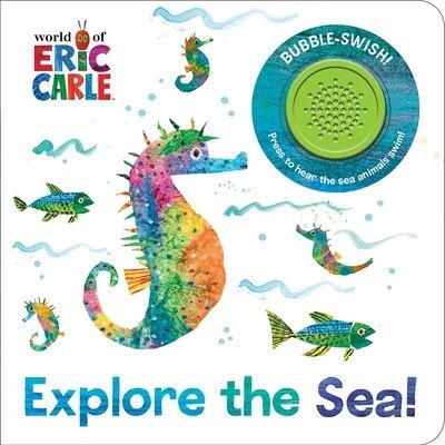 World of Eric Carle: Explore the Sea! Sound Book Pi KidsBoard Books – Zbozi.Blesk.cz