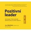 Audiokniha Pozitivní leader - Jan Muhlfeit, Melina Costi