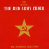 Hudba RED ARMY CHOIR/ALEXANDROVCI Best Of The Red Army Choir