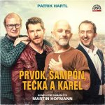 Prvok, Šampón, Tečka a Karel - Patrik Hartl - čte Martin Hofmann – Hledejceny.cz