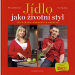 Jídlo jako životní styl – Sleviste.cz