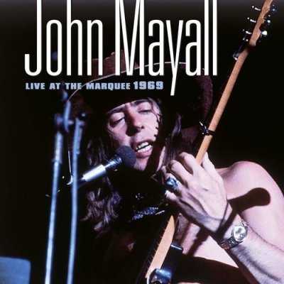 Live at the Marquee 1969 - John Mayall CD – Sleviste.cz