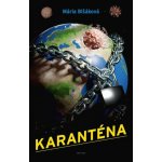 Karanténa - 1. vydání Naše vojsko – Hledejceny.cz