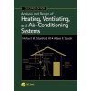 Kniha Analysis and Design of Heating, Ventilating, and Air-Conditioning Systems, Second Edition Stanford III Herbert W. Stanford White Associates Morehead City North Carolina USAPevná vazba