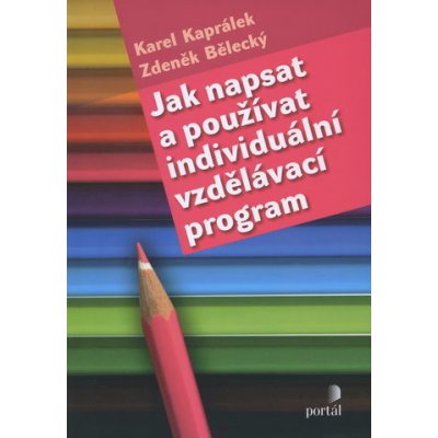 Jak napsat a používat individuální vzdělávací program -