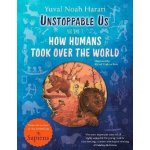 Unstoppable Us, Volume 1 - Yuval Noah Harari, Ricard Zaplana Ruiz – Hledejceny.cz