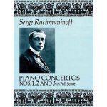 Piano Concertos Nos. 1, 2 and 3 in Full Score Rachmaninoff SergePaperback – Hledejceny.cz