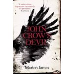 John Crow's Devil Marlon James – Hledejceny.cz