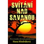 Svítání nad savanou – Hledejceny.cz