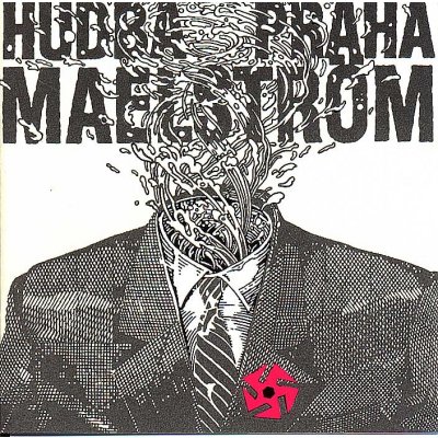 Hudba Praha - Maelstrom CD – Zbozi.Blesk.cz