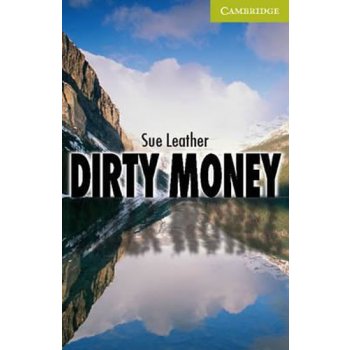 Cambridge English Readers Starter Dirty Money