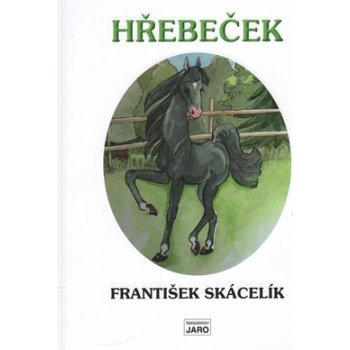 H řebeček - František Skácelík