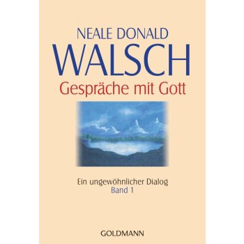 Gesprche mit Gott - Band 1 Walsch Neale DonaldPaperback