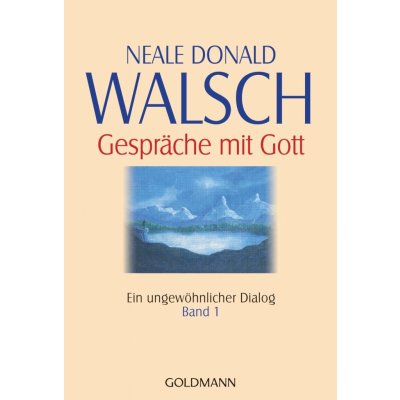 Gesprche mit Gott - Band 1 Walsch Neale DonaldPaperback