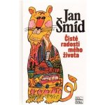 Čisté radosti mého života - Šmíd Jan – Sleviste.cz