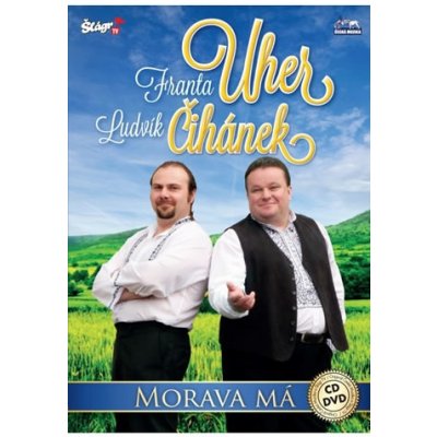 Franta Uher + Ludvík Čihánek - Morava má DVD – Hledejceny.cz