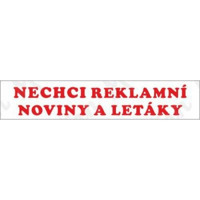 Nechci reklamní noviny a letáky, samolepka 155 x 30 x 0,1 mm – Sleviste.cz
