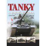 Tanky a bojová vozidla 2. světové války - Ness Leland – Hledejceny.cz
