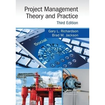 Project Management Theory and Practice, Third Edition