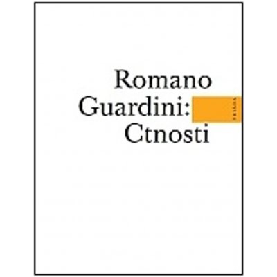 Ctnosti - Guardini Romano – Hledejceny.cz