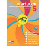 Český jazyk 5 Dokážeš to! - cvičebnice češtiny pro žáky 5 tříd základních škol - Ladislav Janovec, Martina Černá, Zuzana Poláková – Hledejceny.cz