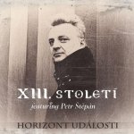 Xiii.stoleti Ft.p.stepan - Horizont udalosti CD – Zbozi.Blesk.cz