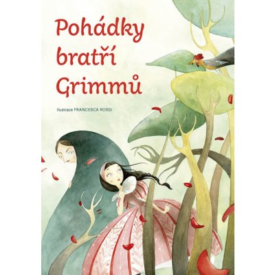 Pohádky bratří Grimmů - Grimmovi Jacob a Wilhelm