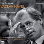 Václav Havel - Jediný autorizovaný životopis - Kriseová Eda – Hledejceny.cz