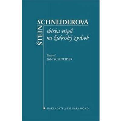 Štein-Schneiderova sbírka vtipů na židovský způsob – Hledejceny.cz