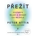 Přežít - Peter Attia – Hledejceny.cz