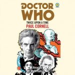 Doctor Who: Twice Upon a Time: 12th Doctor Novelisation – Sleviste.cz