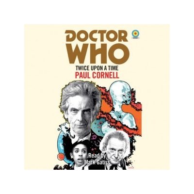Doctor Who: Twice Upon a Time: 12th Doctor Novelisation – Sleviste.cz