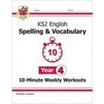 "KS2 English 10-Minute Weekly Workouts: Spelling & Vocabulary - Year 4" - "" ("Books CGP")(Paperback / softback) – Hledejceny.cz