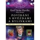 Povídání s hvězdami a bylinkami - Václav Havelka Emil, Milan Koukal