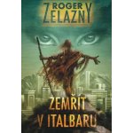 Zemřít v Italbaru – Zbozi.Blesk.cz