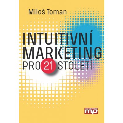 Intuitivní marketing pro 21. století – Hledejceny.cz