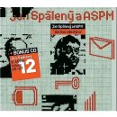 Jan Spálený & ASPM - Zpráva odeslána + Best Of CD