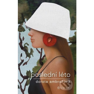 Poslední léto - Dorota Ambrožová – Zboží Dáma